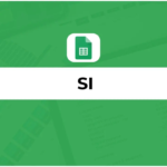 Fonction SI Google Sheets