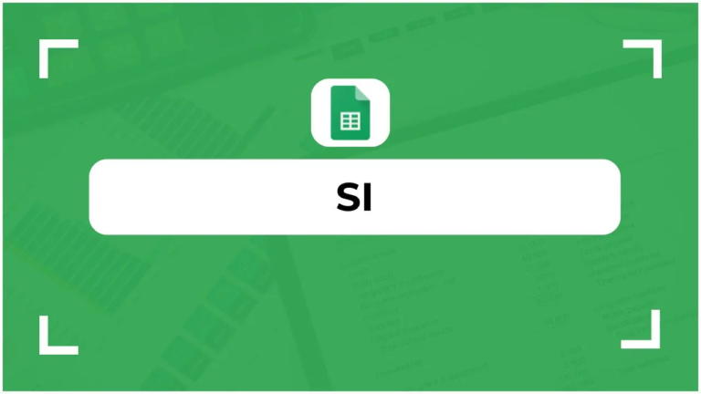 Fonction SI Google Sheets