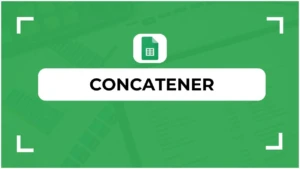 Fonction CONCATENER