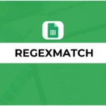 Fonction REGEXMATCH 