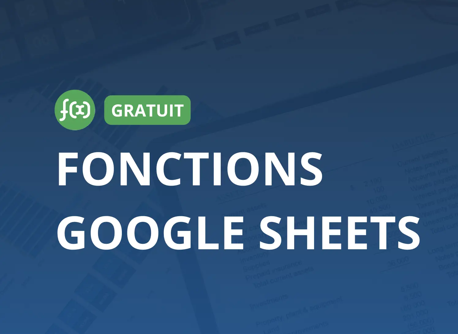 cours gratuit google sheets fonctioncs